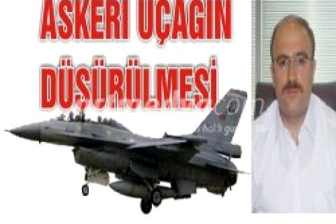 Askeri uçağın düşürülmesi