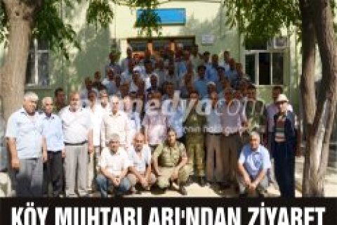 Köy muhtarları'ndan ziyaret