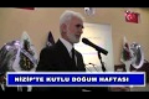 Video: NİZİP'TE KUTLU DOĞUM HAFTASI