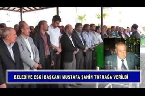 Video: Belediye eski başkanı mustafa şahin toprağa verildi