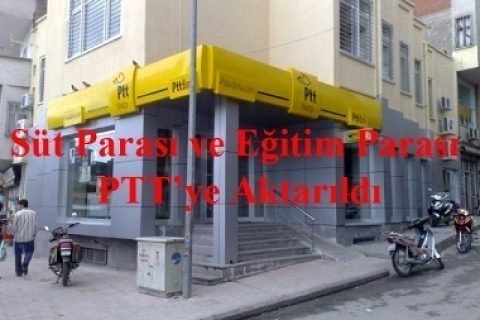Süt ve Eğitim Paraları Ptt'ye Aktarıldı