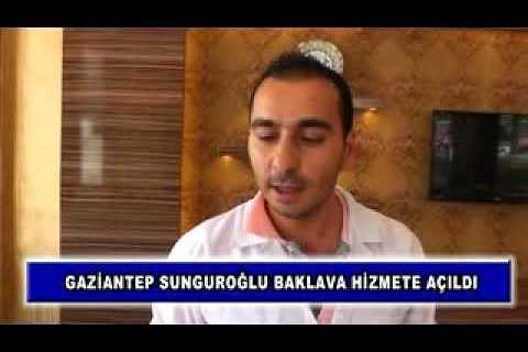 Gaziantep Nizip Sunguroğlu baklava hizmete açıldı