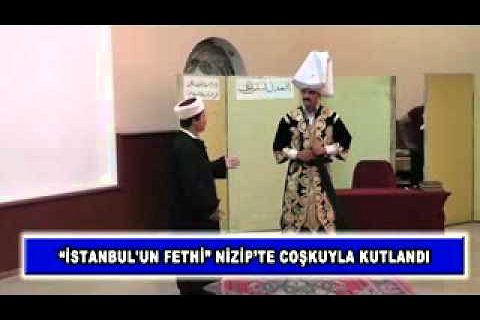 "istanbul'un fethi" nizip'te coşkuyla kutlandı