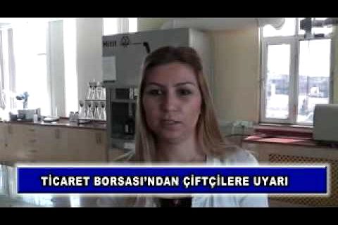Ticaret borsası'ndan çiftçilere uyarı