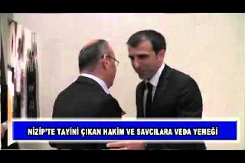 Nizip'te tayini çıkan hakim ve savcılara veda yemeği