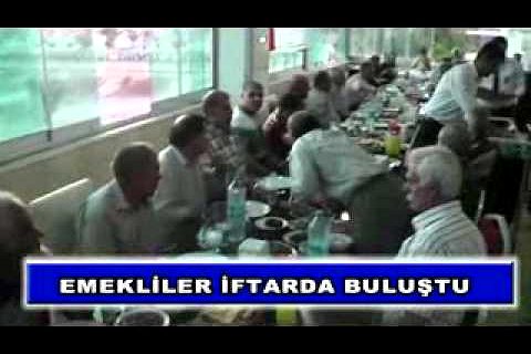 Emekliler iftarda buluştu