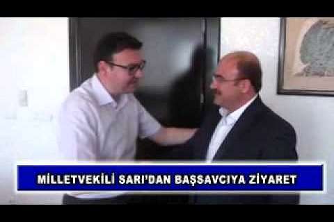 Milletvekili sarı'dan başsavcıya ziyaret