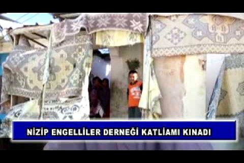 Nizip engelliler derneği katliamı kınadı