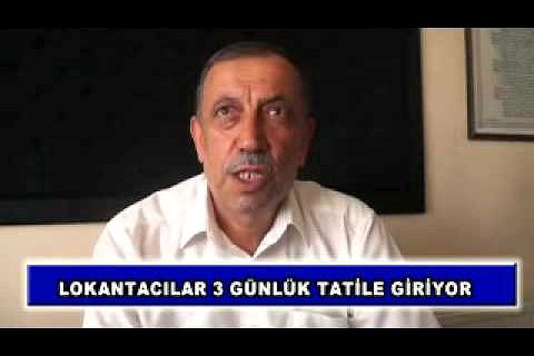 Lokantacılar 3 günlük tatile giriyor