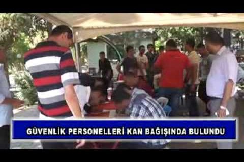 Güvenlik personelleri kan bağışında bulundu