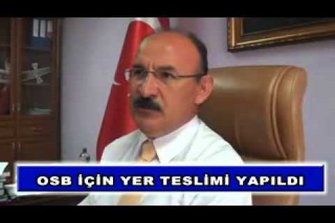 Osb için yer teslimi yapıldı