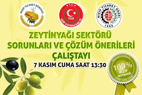 NTO’da Zeytinyağı Sektörü Sorunları ve Çözüm Önerileri Toplantısı Düzenlenecek.