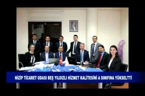 Nizip ticaret odası beş yıldızlı hizmet kalitesini a sınıfına yükseltti