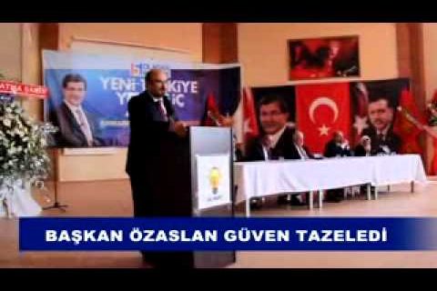 Başkan özaslan güven tazeledi