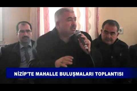 Nizip'te mahalle buluşmaları toplantısı