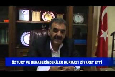 özyurt ve beraberindekiler durmaz?ı ziyaret etti