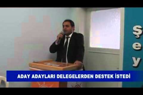 Aday adayları delegelerden destek istedi