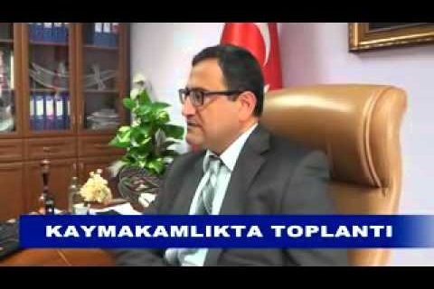 Kaymakamlıkta toplantı