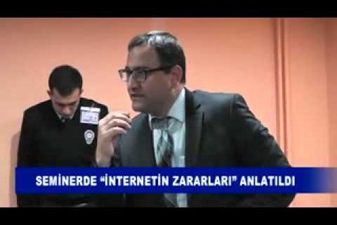 Seminerde internetin zararları Anlatıldı