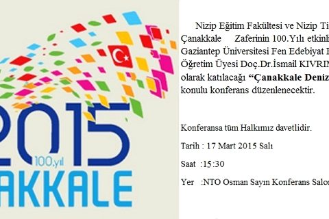 "Çanakkale Deniz Zaferinin Onemi" Konulu Konferans