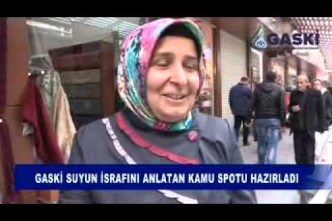 Gaski suyun israfını anlatan kamu spotu hazırladı