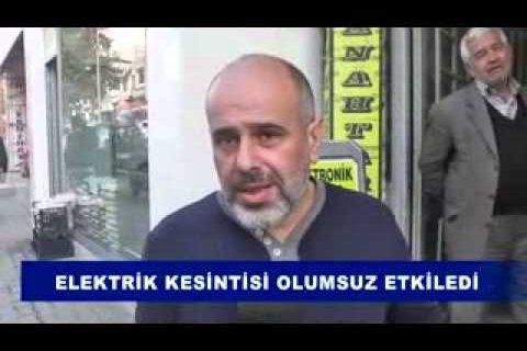 Elektrik kesintisi olumsuz etkiledi