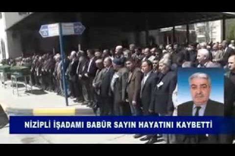 Nizipli işadamı babür sayın hayatını kaybetti
