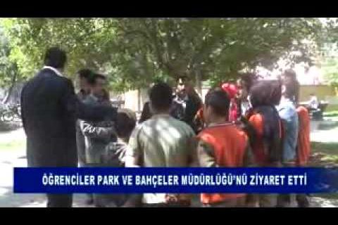 öğrenciler park ve bahçeler müdürlüğünü ziyaret etti