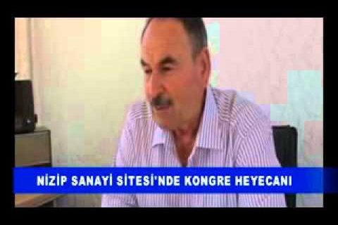 Nizip sanayi sitesi'nde kongre heyecanı