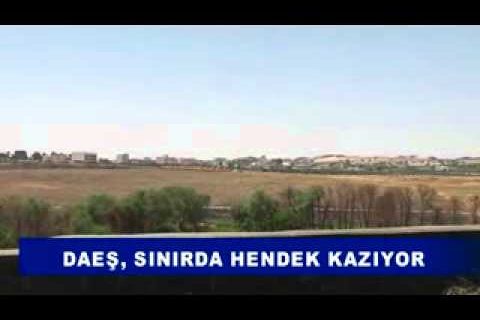 Daeş, sinirda hendek kaziyor
