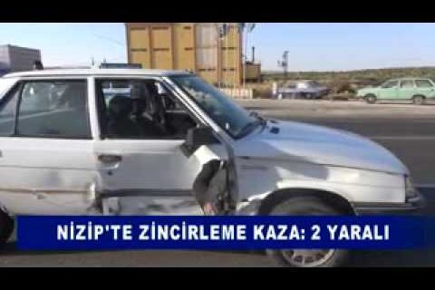 Nizip'te zincirleme kaza 2 yarali