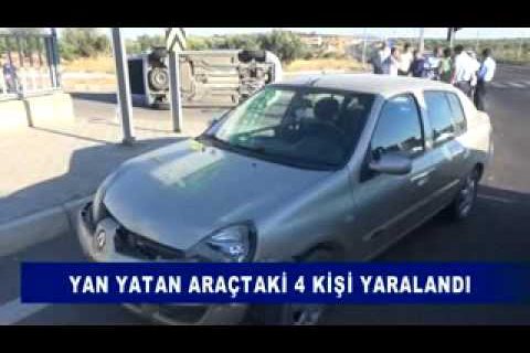 Yan yatan araçtaki 4 kişi yaralandi