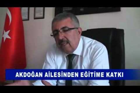 Akdoğan ailesinden eğitime katki