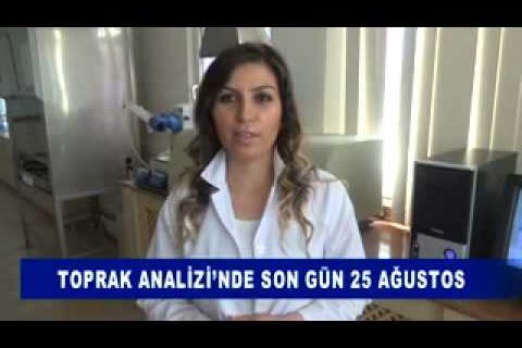 Toprak analizi’nde son gün 25 ağustos