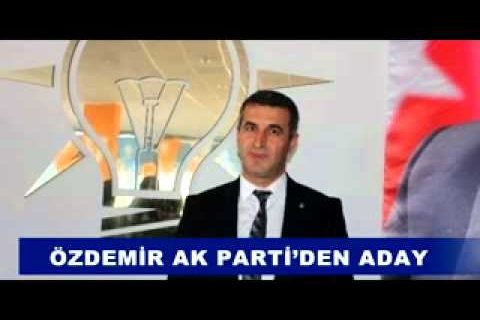 özdemir ak parti’den aday