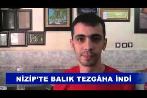 Nizip’te balik tezgâha indi