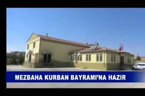 Mezbaha kurban bayrami’na hazir