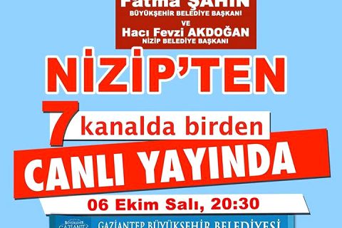 Nizip'den 7 Tv Kanalından birden Canlı Yayın