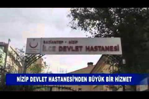 Nizip devlet hastanesi’nden büyük bir hizmet