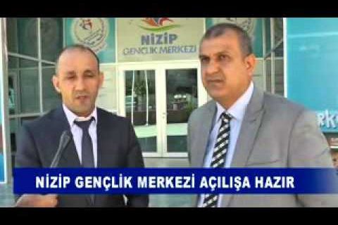 Nizip gençlik merkezi açilişa hazir