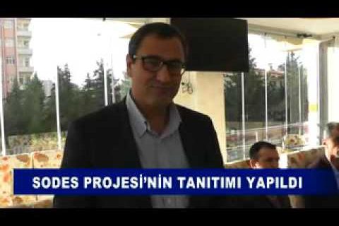 Sodes projesi’nin tanitimi yapildi