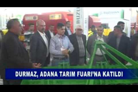 Durmaz, adana tarim fuari’na katildi