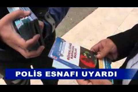 Polis esnafi uyardi