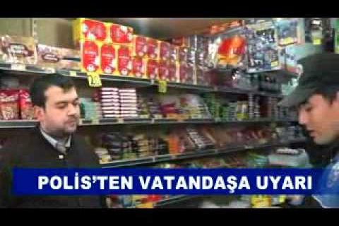 Polis’ten vatandaşa uyari son