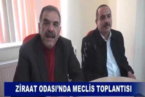 Ziraat odasi’nda meclis toplantisi son