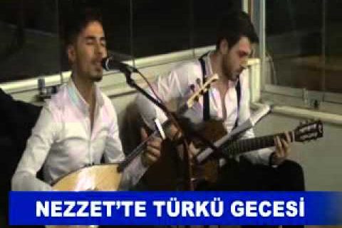 nezzet’te türkü gecesi