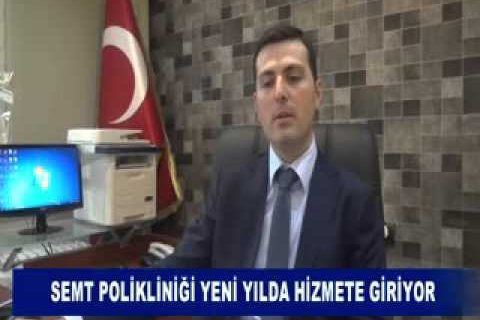 Semt polikliniği yeni yilda hizmete giriyor