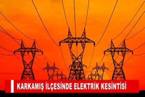 Karkamiş elektrik kesint