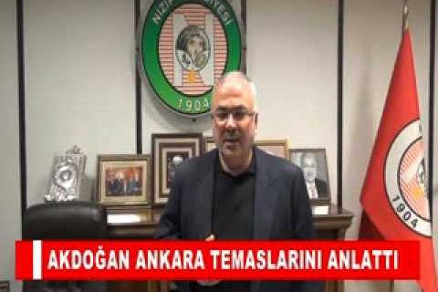 Akdoğan ankara temaslarini anlatti