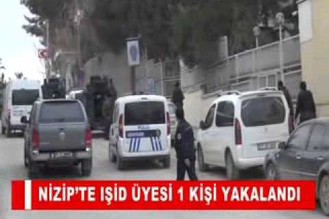 Nizip’te işid üyesi 1 kişi yakalandi